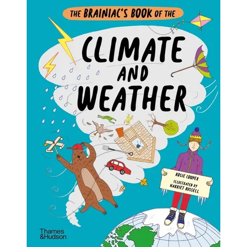 The Brainiac's Book of the Climate and Weather