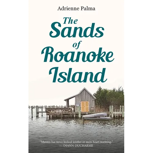 The Sands of Roanoke Island