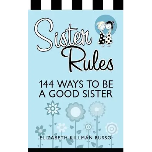 Sister Rules