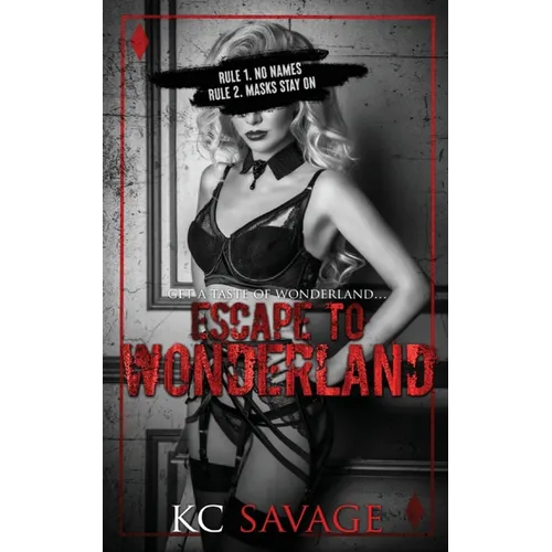 Escape To Wonderland