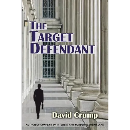 The Target Defendant