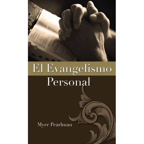 El Evangelismo Personal
