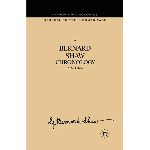 A Bernard Shaw Chronology