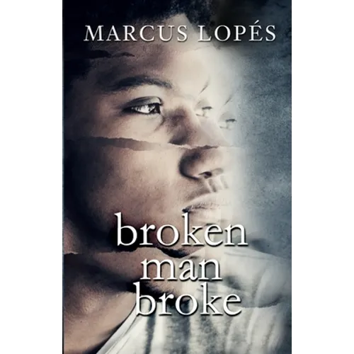 Broken Man Broke