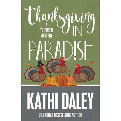 Thanksgiving in Paradise