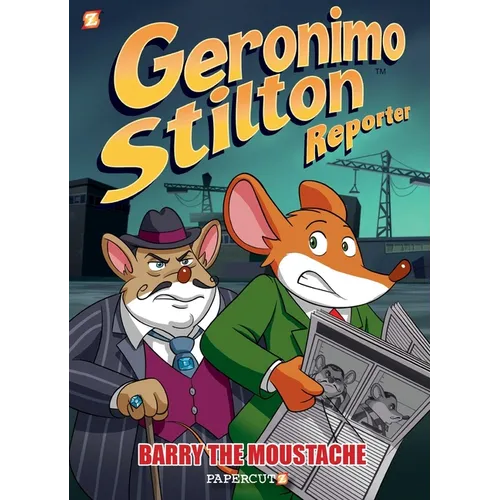 Geronimo Stilton Reporter: Barry the Moustache
