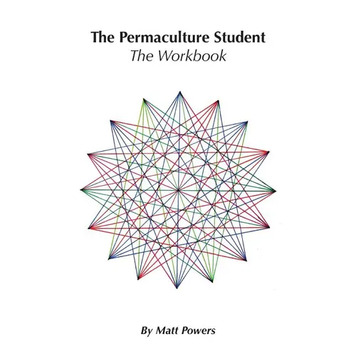 The Permaculture Student 1 Workbook