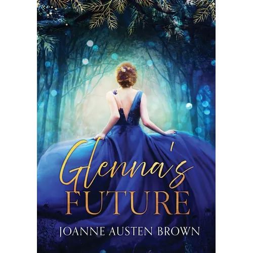 Glenna's Future