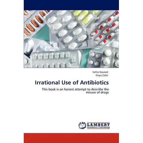 Irrational Use of Antibiotics
