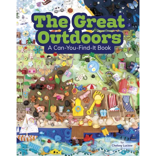 The Great Outdoors: A Can-You-Find-It Book