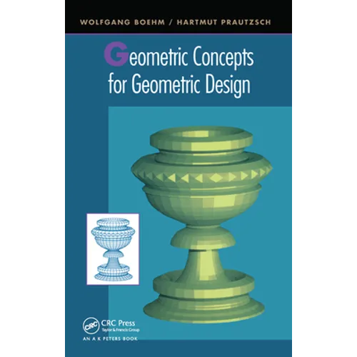 Geometric Concepts for Geometric Design