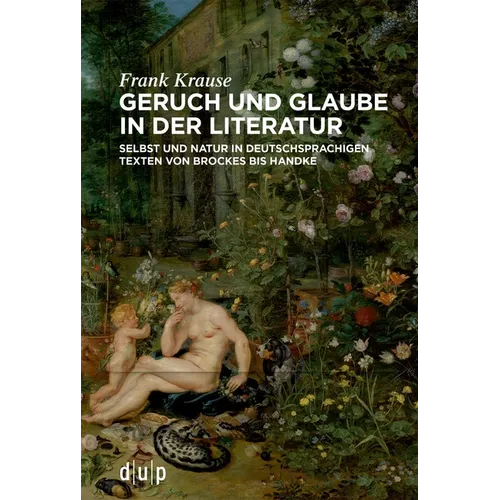 Geruch und Glaube in der Literatur