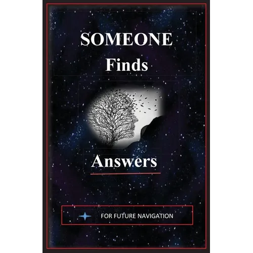 Someone Finds Answers