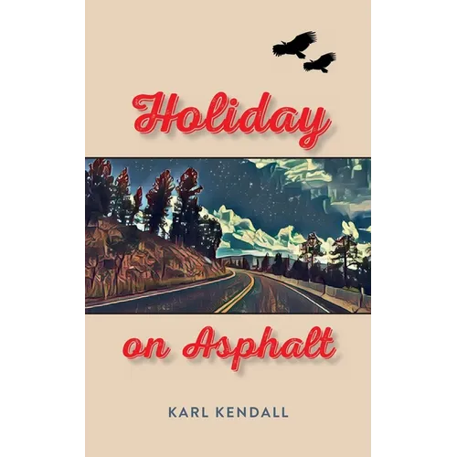 Holiday on Asphalt