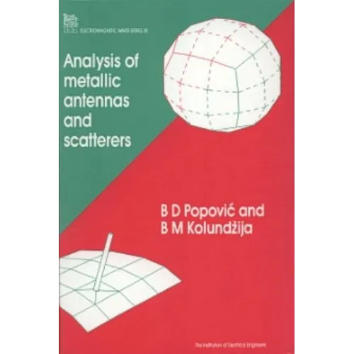 Analysis of Metallic Antennas and Scatterers