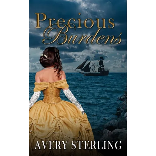 Precious Burdens