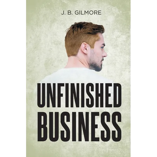 Unfinished Business