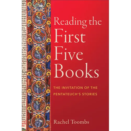 Reading the First Five Books