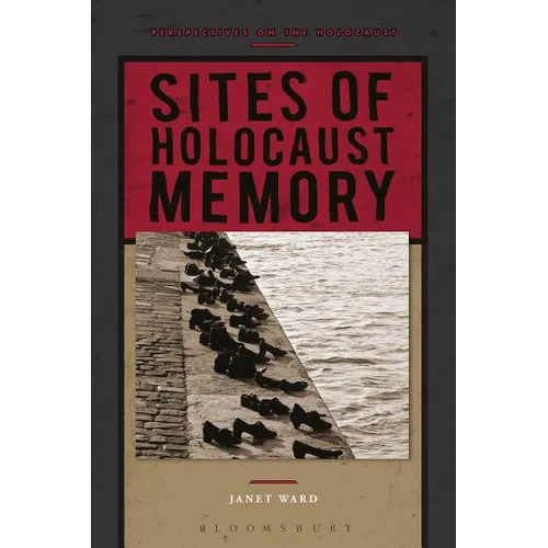 Sites of Holocaust Memory