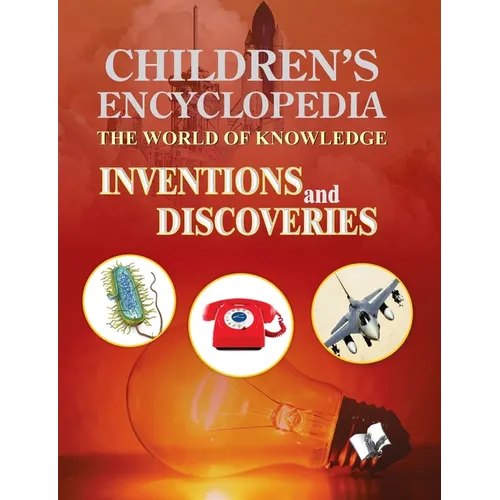 Children's Encyclopedia Inventions and Discoveries