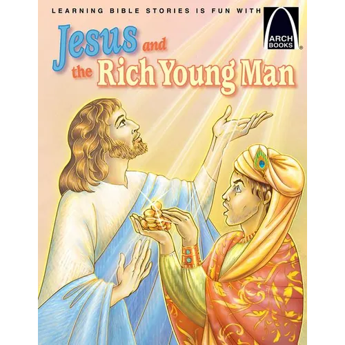 Jesus and the Rich Young Man - Arch Books