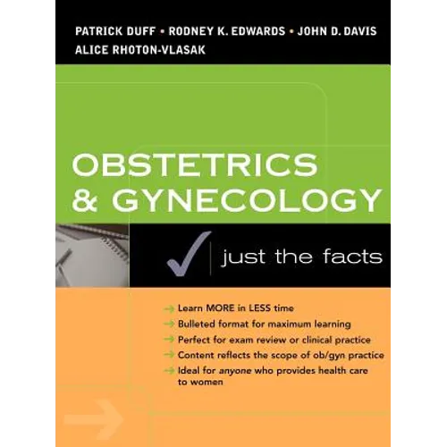 Obstetrics & Gynecology: Just the Facts - Paperback