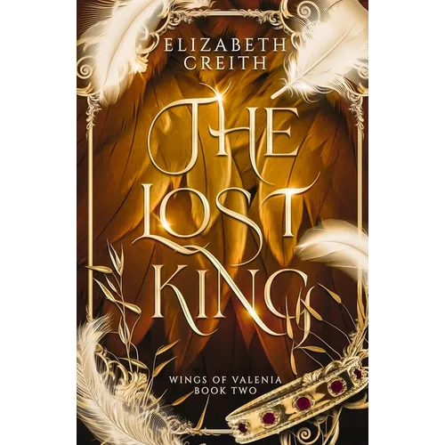 The Lost King: Wings of Valenia Book Two