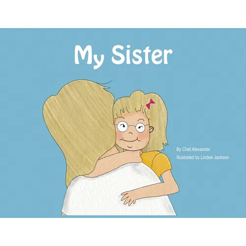My Sister