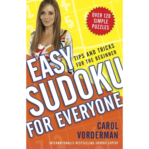 Easy Sudoku for Everyone: Tips and Tricks for the Beginner