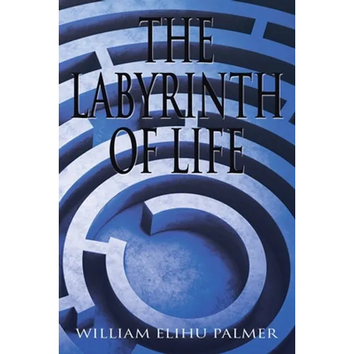 The Labyrinth of Life