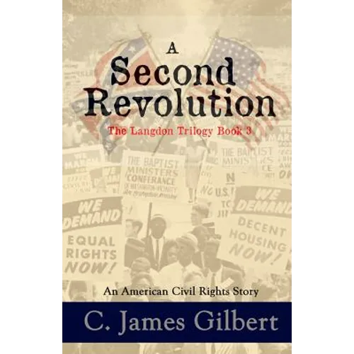 A Second Revolution: An American Civil Rights Story