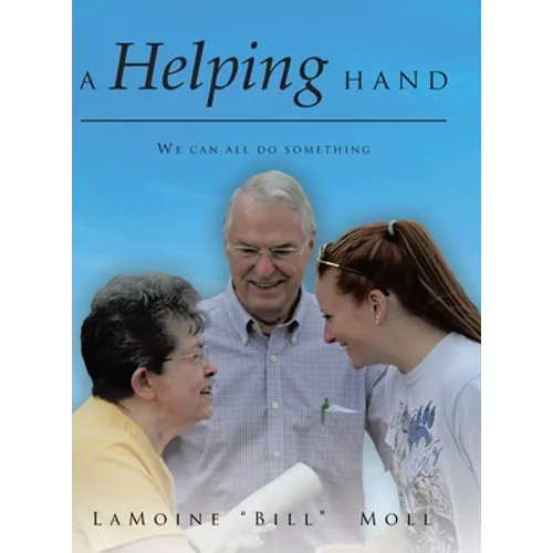 A Helping Hand: We can all do something