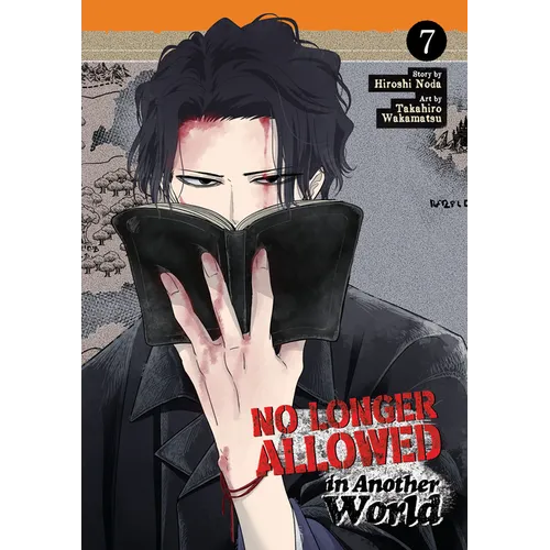 No Longer Allowed in Another World Vol. 7