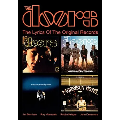 The Doors: The Lyrics Of The Original Records