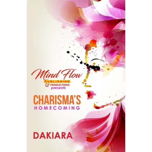 Charisma's Homecoming