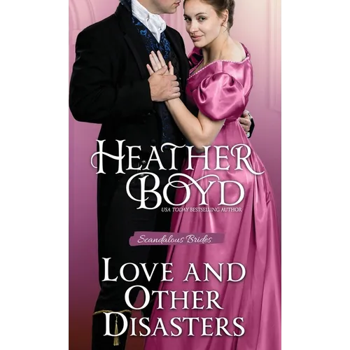 Love and Other Disasters