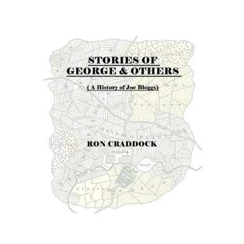 Stories of George & Others
