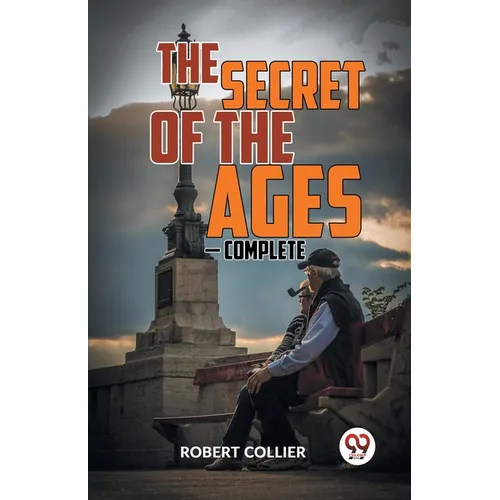 The Secret of the Ages - Complete