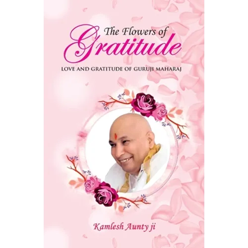 The Flowers of Gratitude