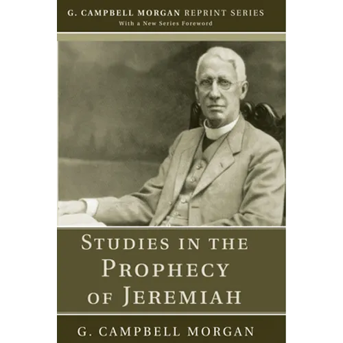 Studies in the Prophecy of Jeremiah