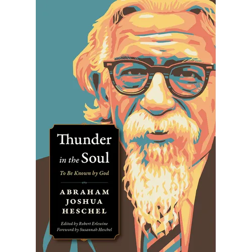 Thunder in the Soul: To Be Known by God
