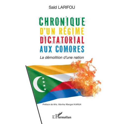 Chronique d'un régime dictatorial aux Comores