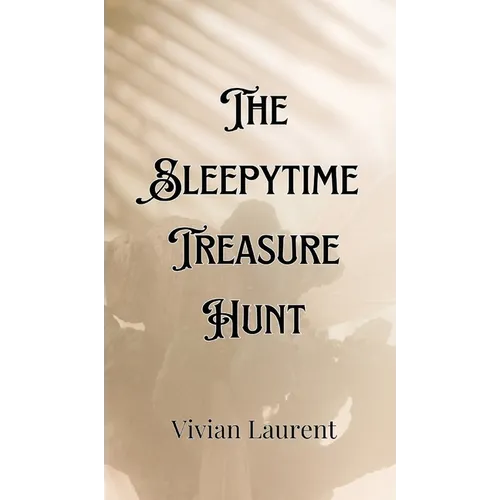 The Sleepytime Treasure Hunt