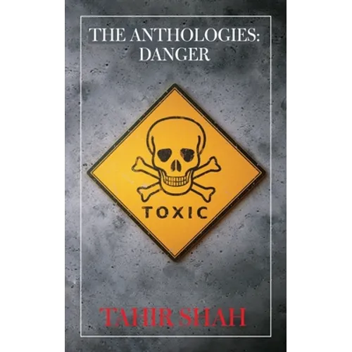 The Anthologies: Danger