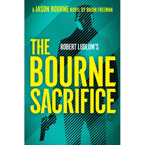 Robert Ludlum's the Bourne Sacrifice