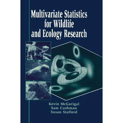 Multivariate Statistics for Wildlife and Ecology Research