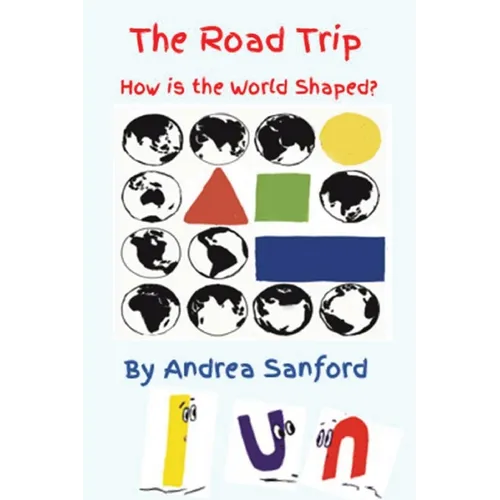 The Road Trip: How is the World Shaped?