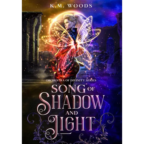 Song of Shadow and Light