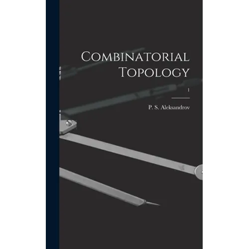 Combinatorial Topology; 1