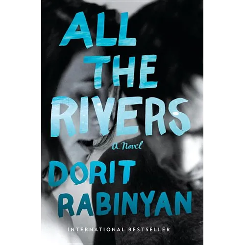 All the Rivers